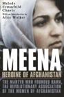 Meena: Heroine of Afghanistan, click here to order it